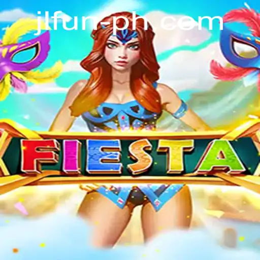 Fiesta: Dive Into the World of JLFUN